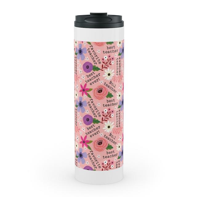 Travel Mugs: Pretty Best Teacher - Floral - Pink Stainless Mug, White, 20oz, Pink, Brigh
