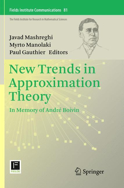 New Trends in Approximation Theory