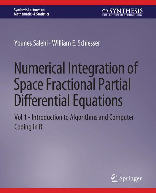 Numerical Integration of Space Fractional Partial Differential Equations