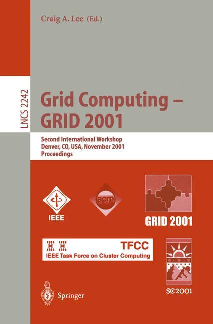 Grid Computing - GRID 2001