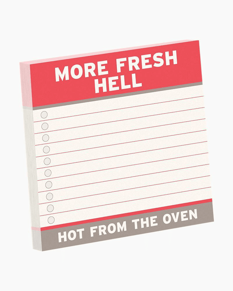 More Fresh Hell Real Big Sticky Notes