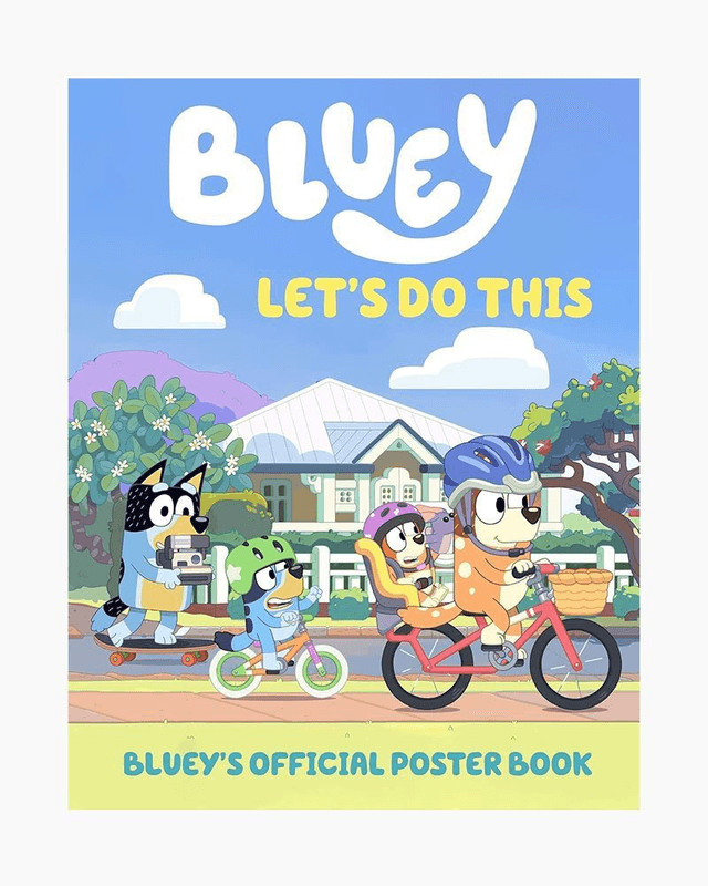 Let's Do This: Bluey's Official Poster Book