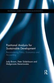 Positional Analysis for Sustainable Development Reconsidering Policy Economics and Accounting