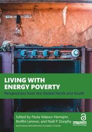 Living with Energy Poverty Perspectives from the Global North and South