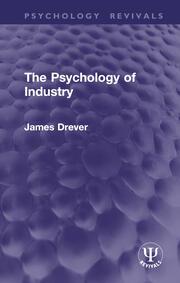 "The Psychology of Industry