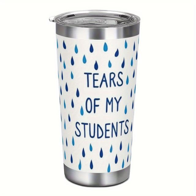 TEMU 1 قطعة 20 أونصة، كوب "دموع طلابي" مع غطاء وشفاطة، زجاجة ماء من الفولاذ المقاوم للصدأ، أكواب مائية معزولة، أدوات شرب صيفية وشتوية، إكسسوارات السفر الخارجي، هدايا عيد الميلاد، هدايا عيد الحب