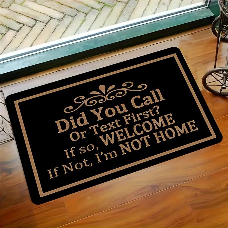 TEMU 1pc Did Or Text First Doormat - Welcome Mat Did First Doormat Funny Floor Door Mat Area Rug Entrance Mats Housewarming Gift