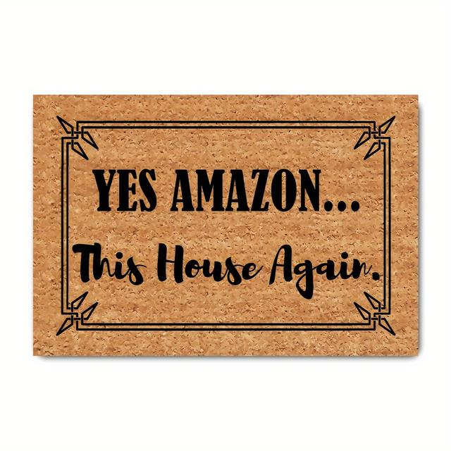 TEMU Funny Welcome Doormat Suitable For Front Door - This Humorous Entry With Rubber Backing, & Low-pile (23.7"x15.9") Housewarming Gift Indoor/outdoor Mat