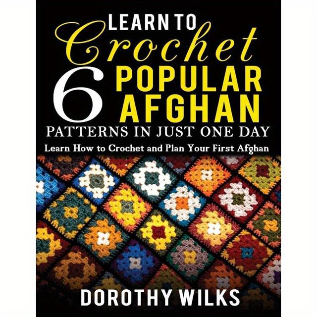 TEMU Learn To Crochet 6 Popular Afghan Patterns In Just 1 Day