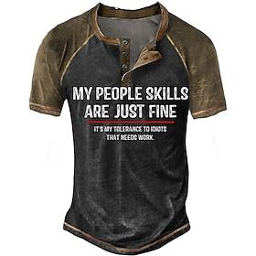 Men's Funny T-Shirt: 'My People Skills Are Just Fine, It's My Tolerance To Idiots That Needs Work' Sarcastic Office Humor Short Sleeve Henley