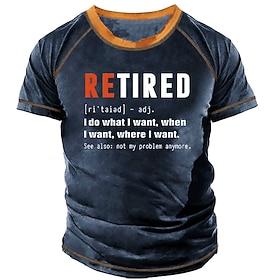 Men's Funny Retired Definition T-Shirt - I Do What I Want, Not My Problem Anymore Lifestyle Graphic Short Sleeve Tee