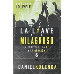 13805X Span-Unlocking The Miraculous by Kolenda Daniel