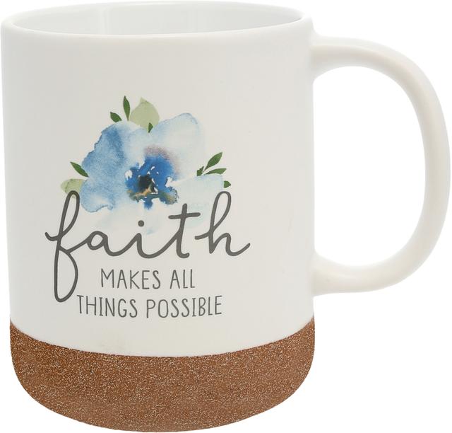 Pavilion 470877 Mug - Faith Makes All Things Possible - 16 oz - No.77211