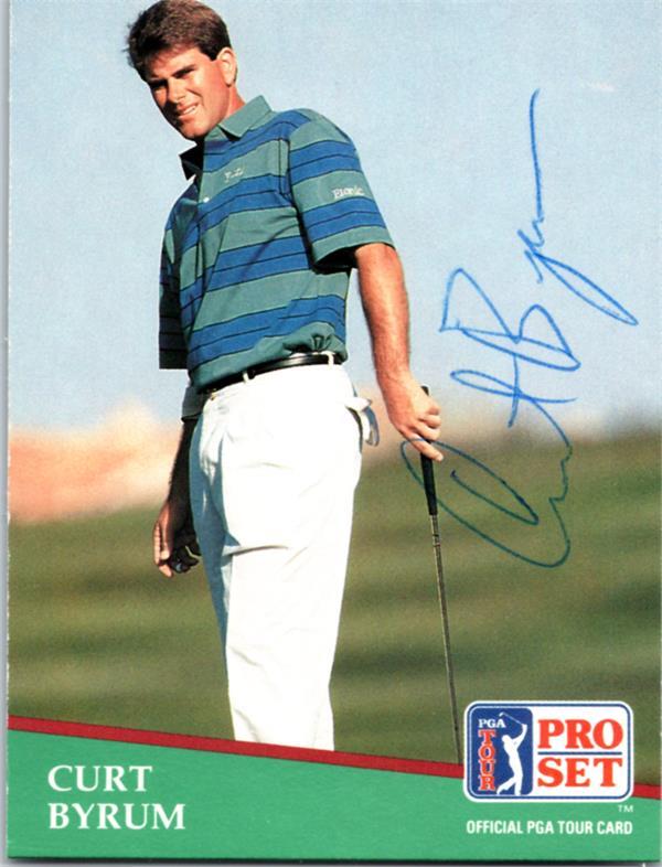 782255 Curt Byrum Autographed Golf Card - Mexico 1991 Pro Set No.147 Ballpoint