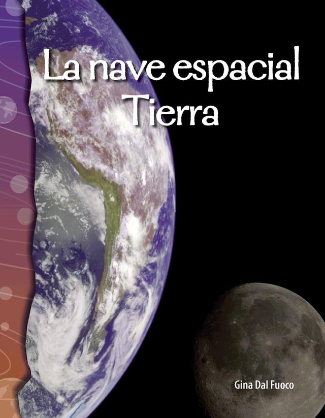 28541 La Nave Espacial Tierra Book, Grade 4-6