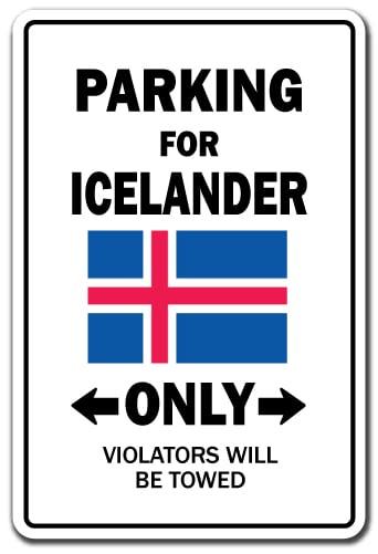 5 x 7 in. Parking for Icelander Only Decal - Iceland Flag National Pride Love