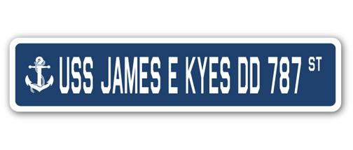4 x 18 in. A-16 Street Sign - USS James E Kyes DD 787
