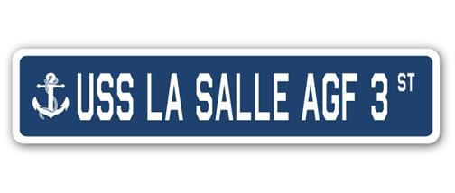 4 x 18 in. A-16 Street Sign - USS La Salle AGF 3