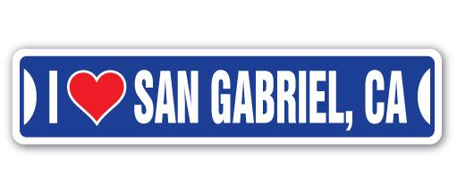 Street Sign - I Love San Gabriel&#44; California