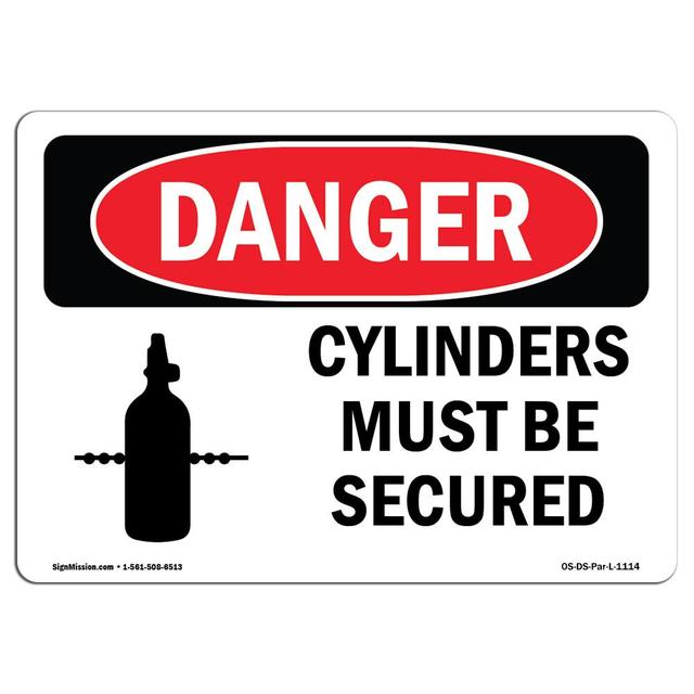 7 x 10 in. OSHA Danger Sign - Cylinders Must Be Secured