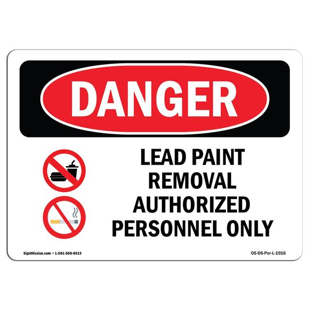 OSHA Danger Sign - Lead Paint Removal Authorized