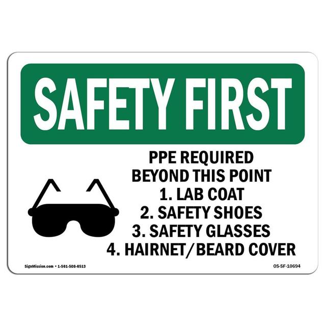 OS-SF-D-35-L-10694 OSHA Safety First Sign - PPE Required Beyond This Point with Symbol