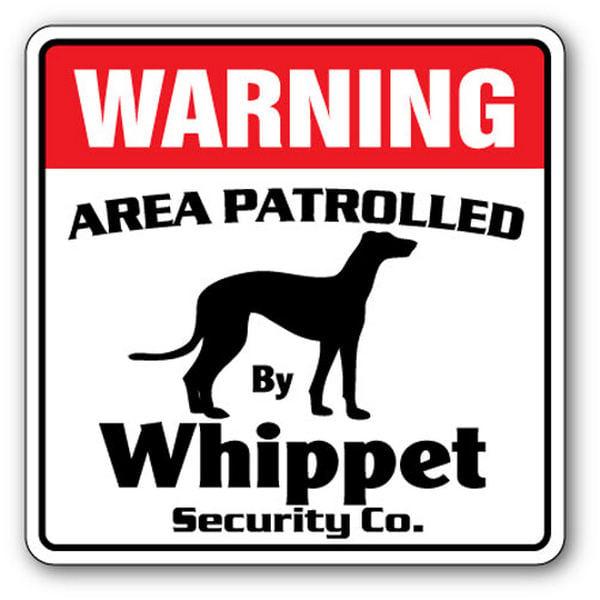 Whippet Security Decal - Area Patrolled Pet Guard Bark Greyhound Owner Lap Vet