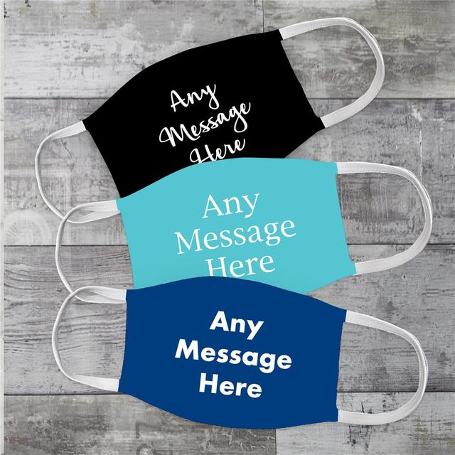 Personalized Any Message Face Mask