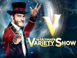 V - The Ultimate Variety Show