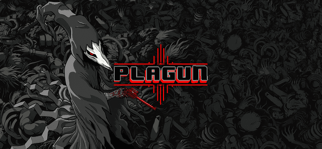 PLAGUN – The Plague Goes On