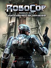 Robocop: Rogue City - Unfinished Business
