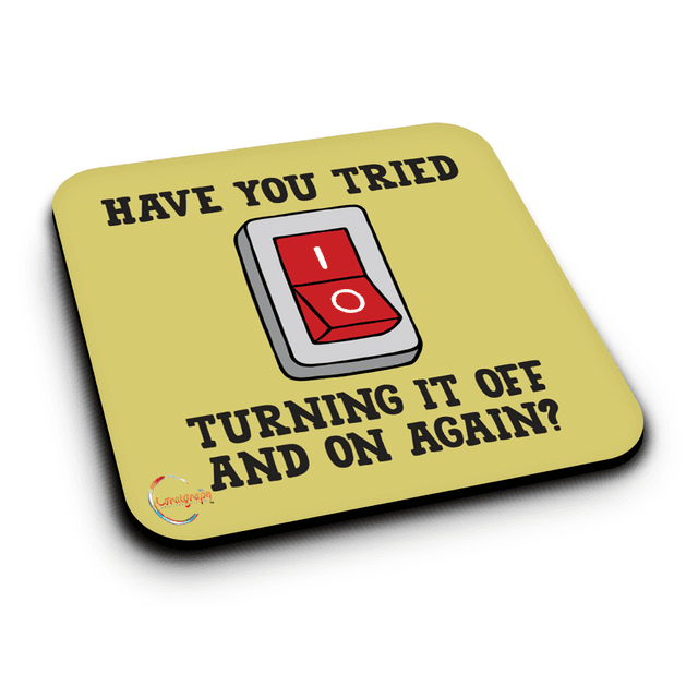 TEMU Have You Turning It Off And On Again? Mdf Wooden Coaster – Funny Tech Support Gift For & Geeks (er247)
