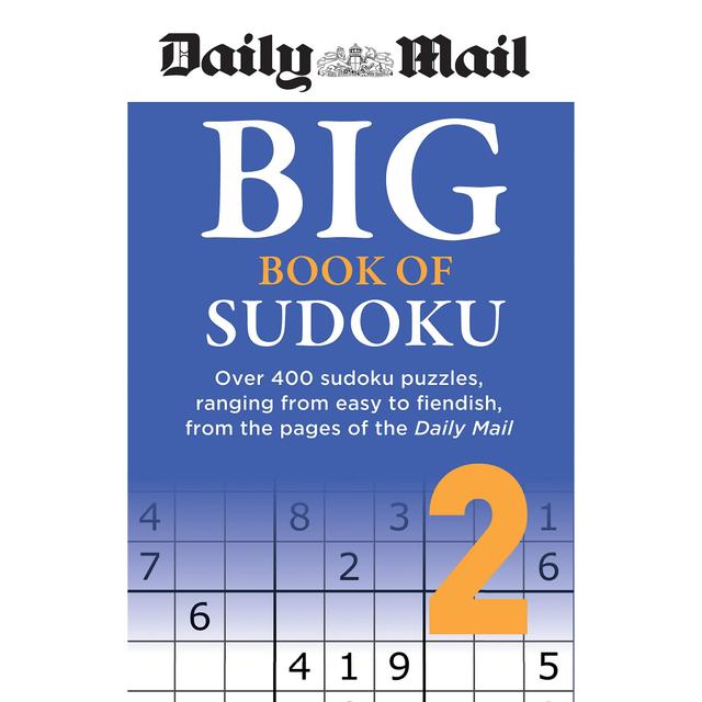 TEMU Daily Mail Big Book Of Sudoku Volume 2: Over 400 Sudokus, Ranging From Easy To Fiendish, From The Pages Of The Daily Mail (the Daily Mail Puzzle Books)