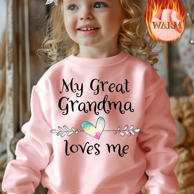 TEMU WY6276 Meisjes "Mijn Overgrootmoeder Houdt Van Mij" Hart Pijl Print Creatief Zoet Gevoerde Dikke Trui voor Herfst/Winter