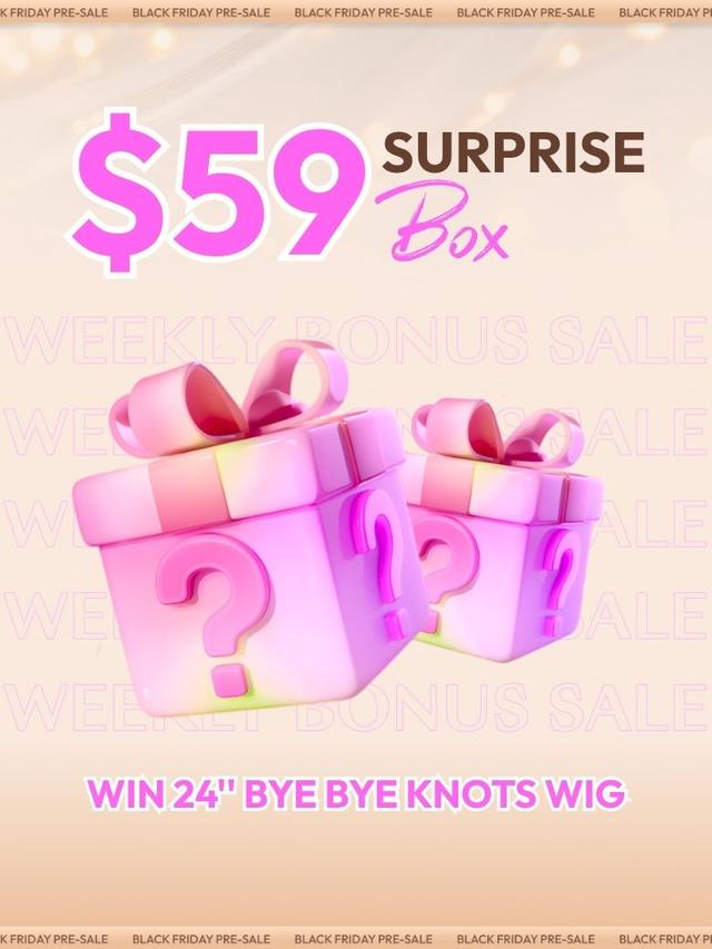 UNICE $59 Surprise Box Win 24 Inch Bye Bye Knots Wig Value $199-$299