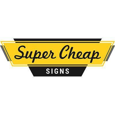 Super Cheap Signs Coupons