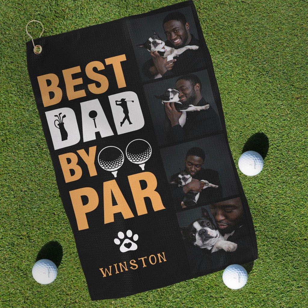 Custom Dog Photo Collage Best Dad By Par Golf Towel
