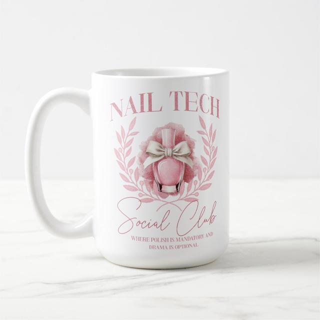 Cute Nail tech Coquette Nail Polish Social Club Coffee Mug