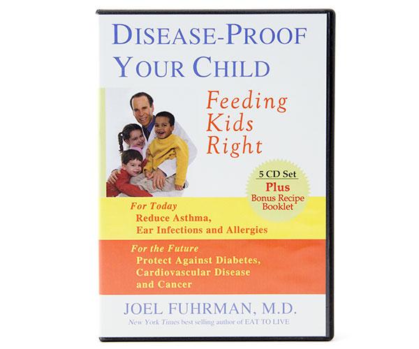 Dr. Fuhrman Disease-Proof Your Child-Audio Book