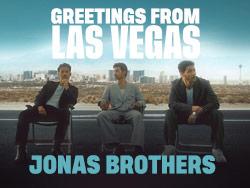 Jonas Brothers: Greetings from Las Vegas
